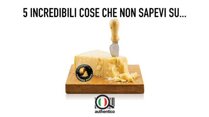 5 incredibili cose che non sapevi sul Parmigiano Reggiano
