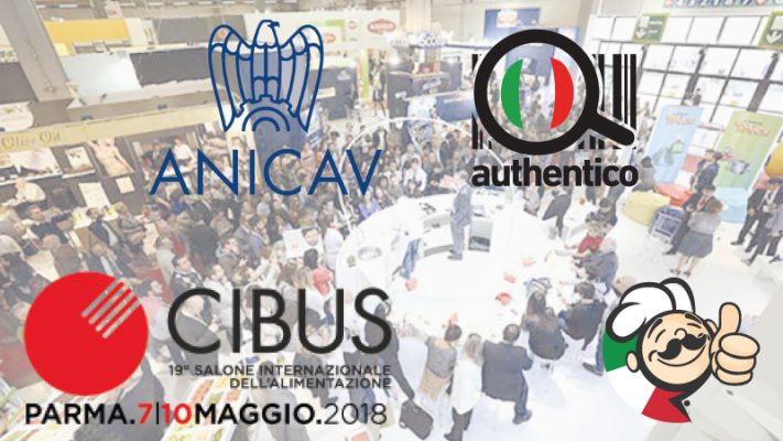 Authentico al Cibus con Anicav contro l'Italian Sounding