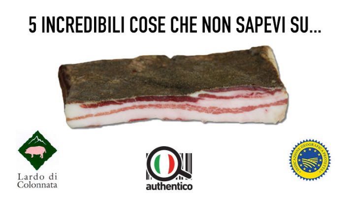 5 incredibili cose che non sapevi sul lardo di colonnata
