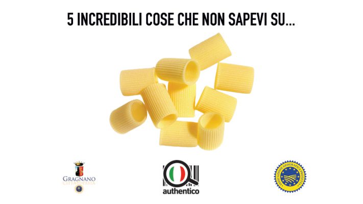 5 incredibili cose che non sapevi sulla Pasta di Gragnano