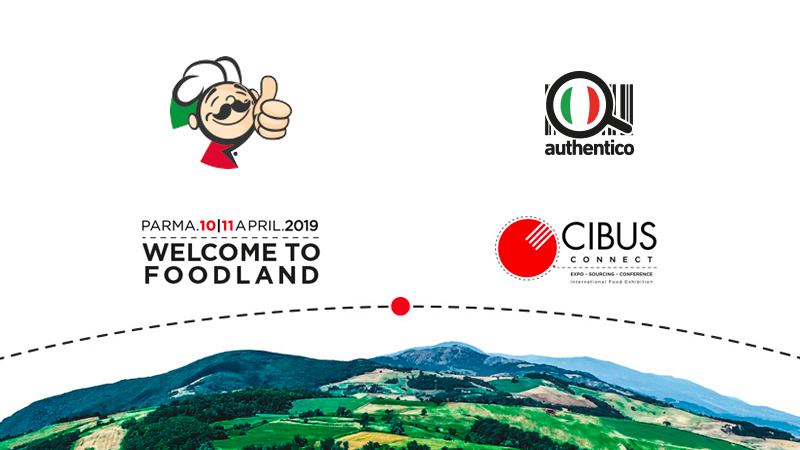 Cibus Connect 2019: Authentico scelta tra le start up del settore agroalimentare