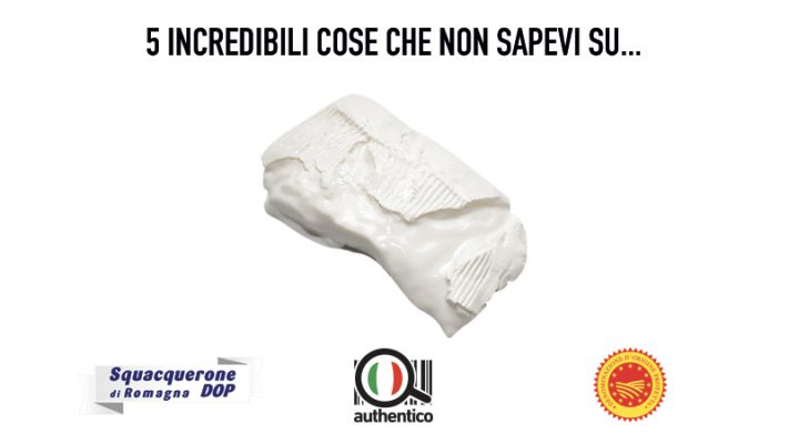 5 incredibili cose che non sapevi sullo Squacquerone di Romagna
