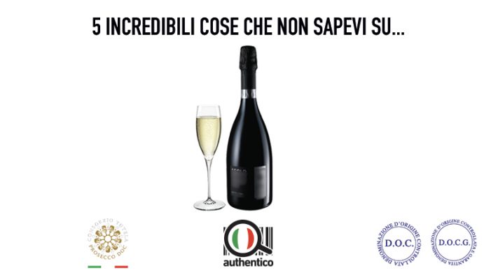 5 incredibili cose che non sapevi sul Prosecco