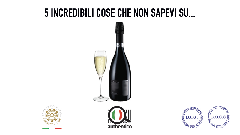 5 incredibili cose che non sapevi sul Prosecco