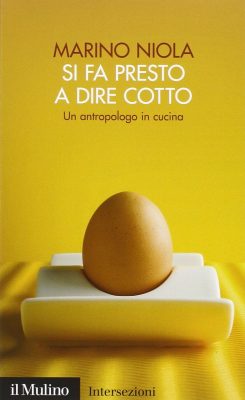 si fa presto a dire cotto marino niola